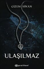 Ulaşılmaz GİZEM SİNAN