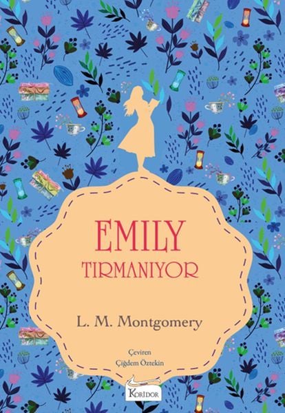 Emily Tırmanıyor II  Bez Ciltli LUCY MAUD MONTGOMERY