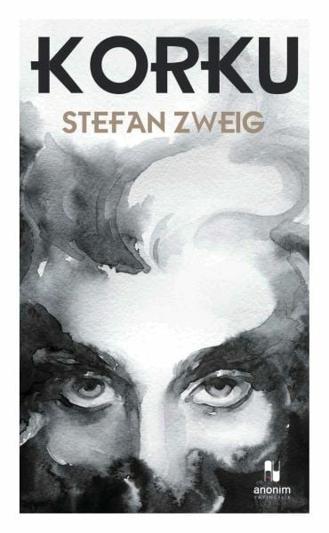 Korku STEFAN ZWEİG