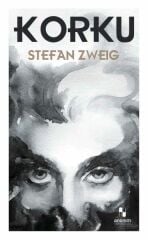 Korku STEFAN ZWEİG