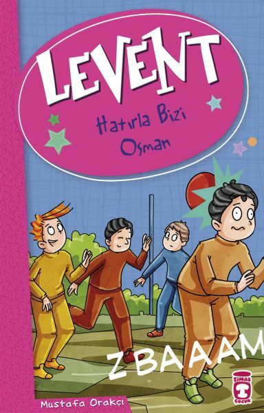 Levent Hatırla Bizi Osman - Levent ve Tayfası 2 MUSTAFA ORAKÇI