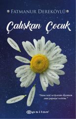 Çalışkan Çocuk FATMANUR DEREKÖYLÜ