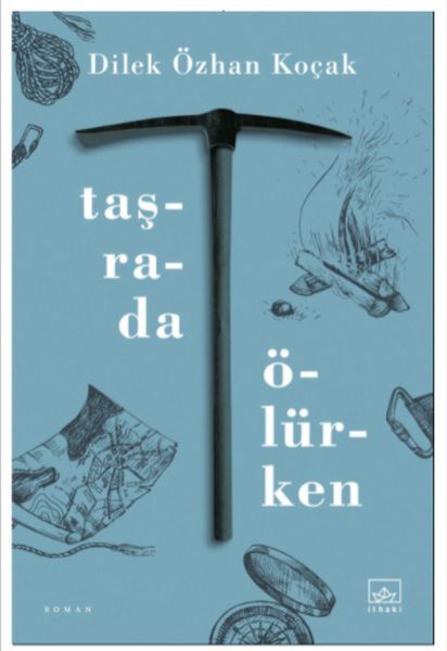 Taşrada Ölürken DİLEK ÖZHAN KOÇAK