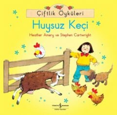 Çiftlik Öyküleri Huysuz Keçi HEATHER AMERY