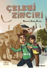 Çelebi Zinciri BİRSEN EKİM ÖZEN