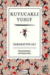 Kuyucaklı Yusuf SABAHATTİN ALİ