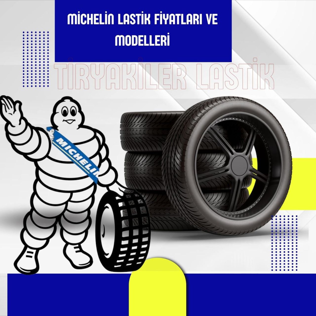﻿Michelin Lastik Fiyatları ve Modelleri 2024