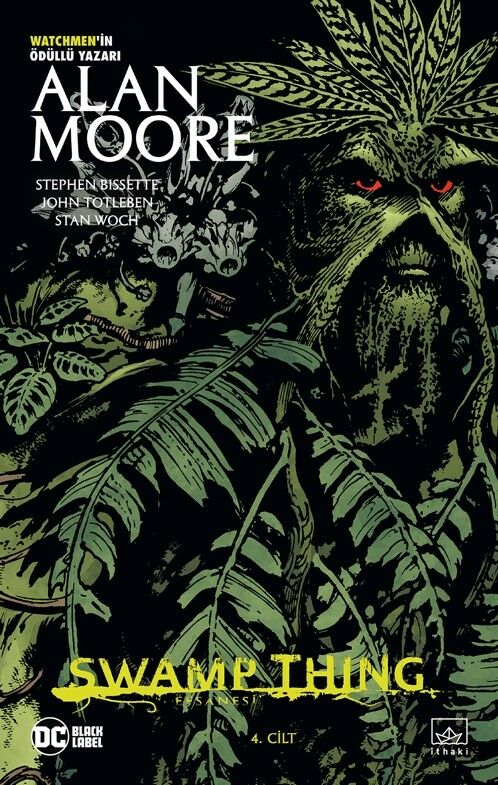 Swamp Thing Efsanesi Cilt 4