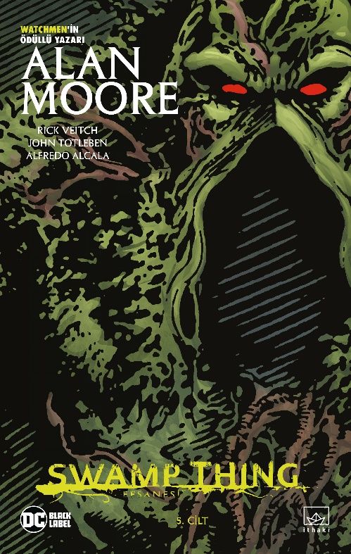 Swamp Thing Efsanesi Cilt 5