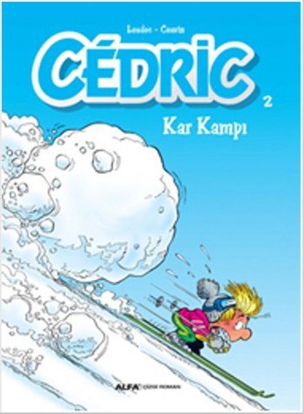 Cedric 2 - Kar Kampı