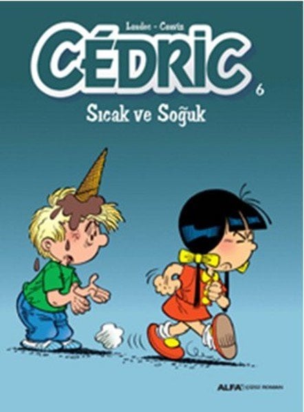 Cedric 6 - Sıcak ve Soğuk