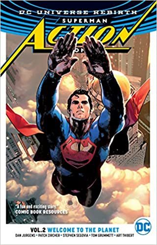 Superman: Action Comics Vol. 2: Welcome to the Planet