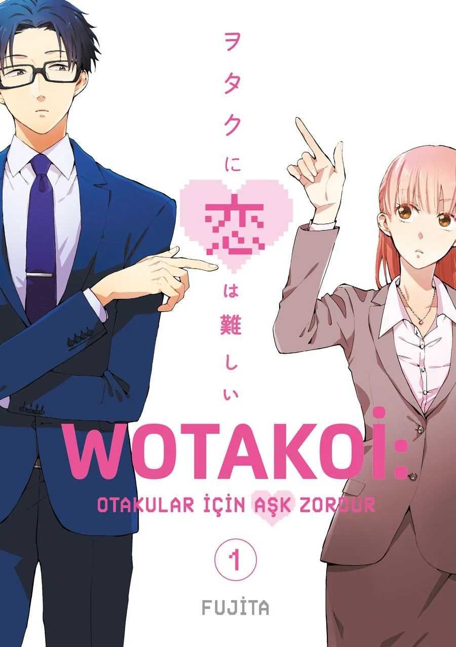 Wotakoi : Otakular İçin Aşk Zordur Cilt 1