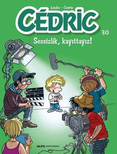 Cedric 30 - Sessizlik Kayıttayız