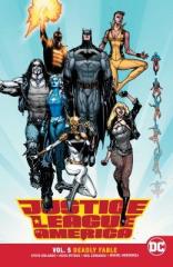 Justice League of America Volume 5 : Deadly Fable
