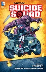 New Suicide Squad Vol. 3: Freedom