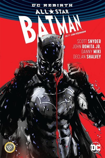 All-Star Batman Cilt 1 : Can Düşmanım (DC Rebirth)