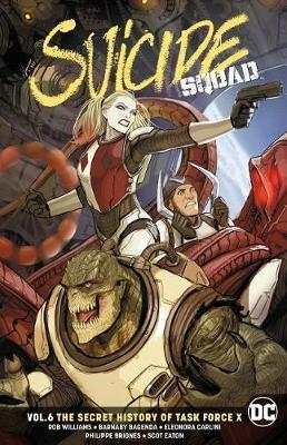 Suicide Squad Volume 6 : The Secret History of Task Force X