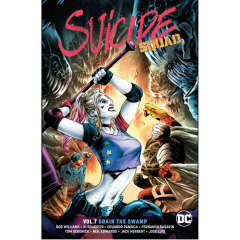 Suicide Squad Vol. 7: Drain the Swamp