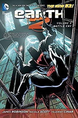 Earth 2 Vol. 3: Battle Cry