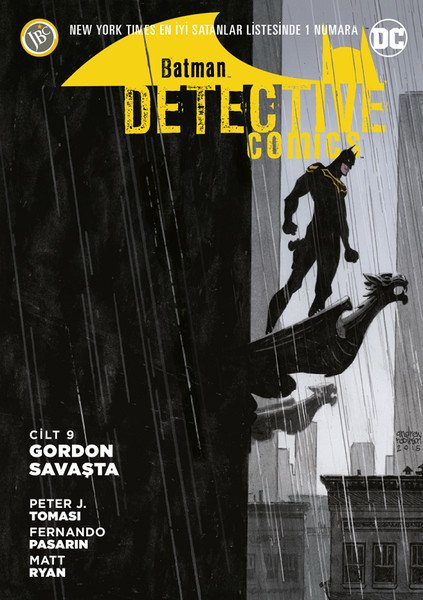 Batman : Yeni 52 Dedektif Hikayeleri Cilt 9 - Gordon Savaşta