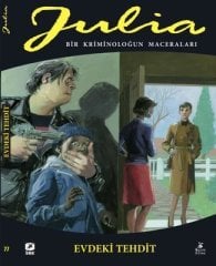 Julia Sayı 77 - Evdeki Tehdit