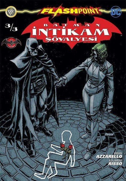 Batman İntikam Şövalyesi ( Flashpoint ) Sayı 3