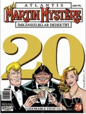 Martin Mystere Sayı 74 - Gizemlerle Yirmi Yıl