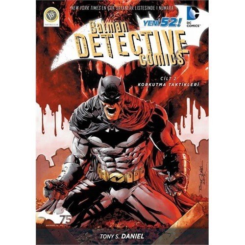 Batman : Yeni 52 Dedektif Hikayeleri Cilt 2 - Korkutma Taktikleri