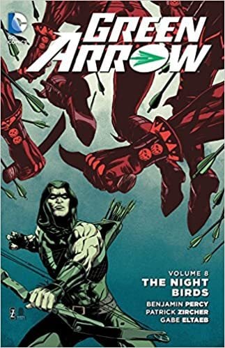 Green Arrow Vol. 8: The Nightbirds