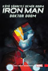 Kötü Şöhretli Demir Adam Iron Man Cilt 1 - Doktor Doom