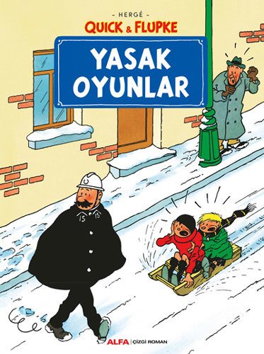 Quick & Flupke 1 - Yasak Oyunlar