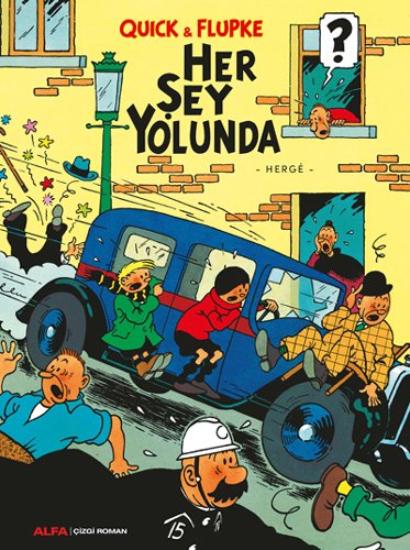 Quick & Flupke 2 - Her Şey Yolunda