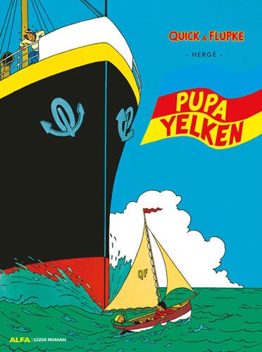 Quick & Flupke 3 - Pupa Yelken