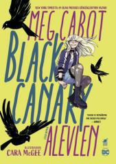 Black Canary – Alevlen