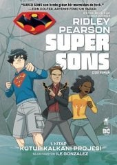 Super Sons Cilt 1 - Kutup Kalkanı Projesi