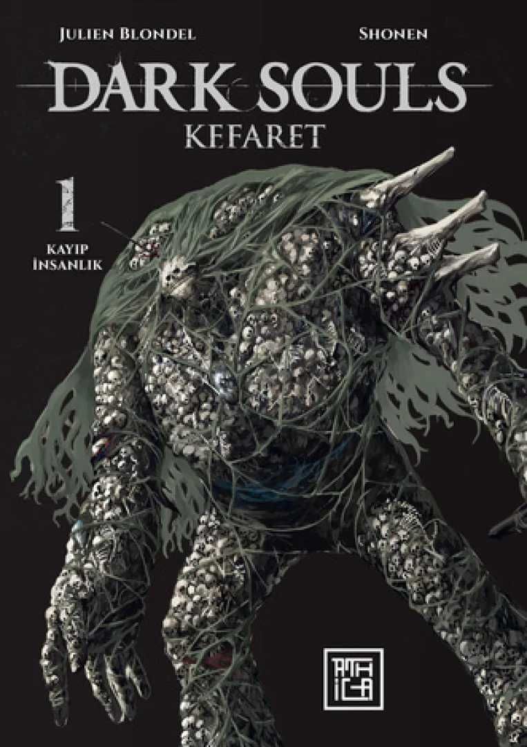 Dark Souls - Kefaret Cilt 1