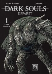 Dark Souls - Kefaret Cilt 1