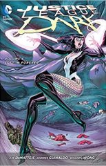 Justice League Dark Vol. 6: Lost in Forever