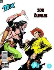 Tex Sayı 3 - Zor Ölenler (Tex No: 713)
