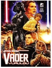 Star Wars - Vader Vuruldu