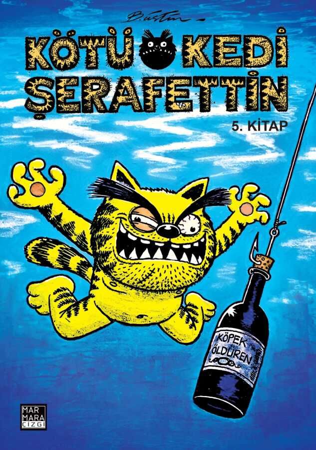 Kötü Kedi Şerafettin Cilt 5