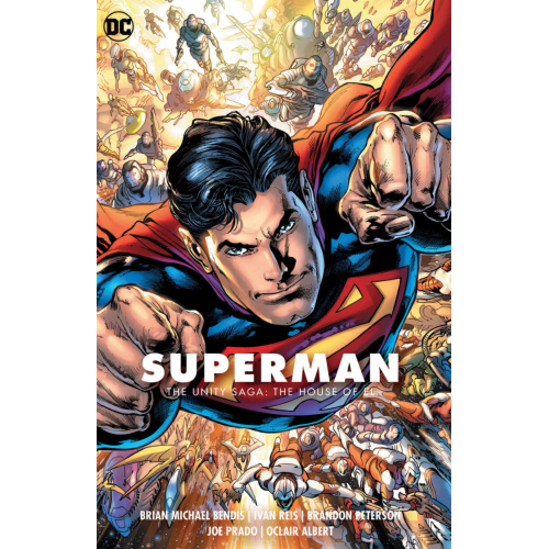 Superman Vol. 2: The Unity Saga: The House of El