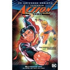 Superman: Action Comics Vol. 5: Booster Shot
