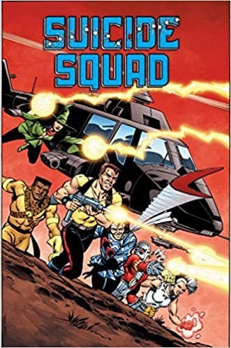 Suicide Squad Vol. 1: Trial by Fire