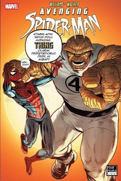 Avenging Spider-Man #7 - The Thing