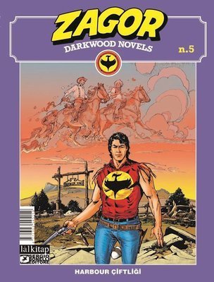 Zagor Darkwood Novels Sayı 5