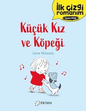 İlk Çizgi Romanım - Küçük Kız ve Köpeği