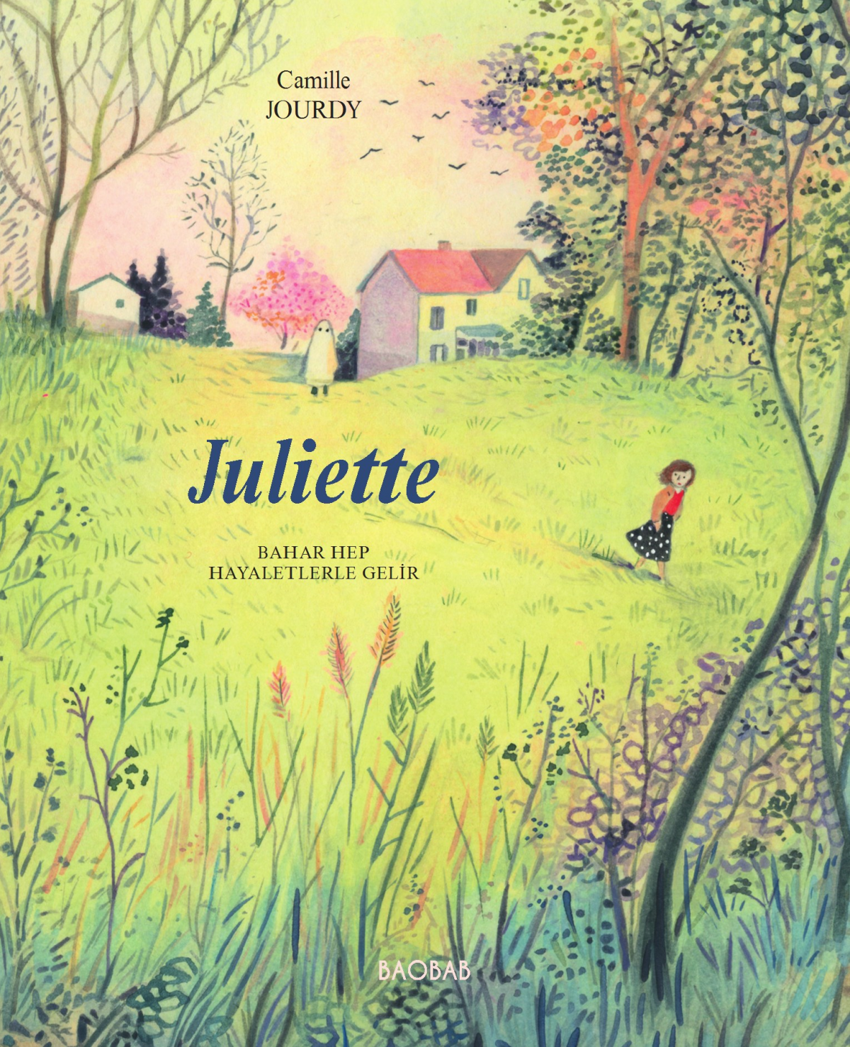 Juliette - Bahar hep hayaletlerle gelir