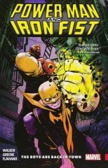 Power Man and Iron Fist Vol. 1: The Boys are Back in Town